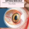 Comprehensive Ophthalmology Multiple-Choice Questions and Answers Study Guide