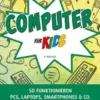 Computer für Kids