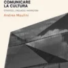 Comunicare la cultura