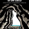 Con gli occhi di un cieco
