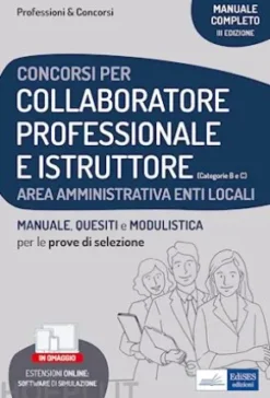 Concorsi per Collaboratore professionale e istruttore Enti locali