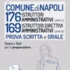 Concorso Comune di Napoli 176 Istruttori amministrativi e 169 Istruttori direttivi