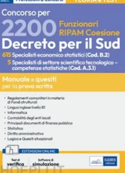 Concorso per 2200 Funzionari RIPAM coesione. 615 Specialisti economico statistici (Cod. B.2) 5 Specialisti di settore scientifico tecnologico – competenze statistiche (Cod. A.3.1)