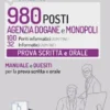 Concorso Agenzia Dogane e Monopoli 2022 - Prova scritta e orale 100 Periti Informatici (ADM/PINF) e 32 Informatici (ADM/INF)