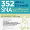 CONCORSO 352 Allievi dirigenti SNA - Scuola Nazionale dell'Amministrazione