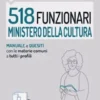 Concorso 518 Funzionari Ministero della Cultura