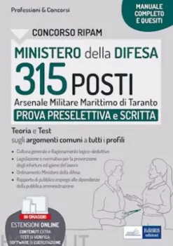 Concorso RIPAM - Ministero della Difesa - 315 posti Arsenale Militare Marittimo di Taranto