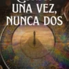 Confío una vez, nunca dos: Por qué una sola oportunidad es suficiente