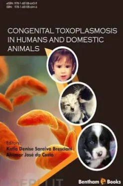 Congenital Toxoplasmosis in Humans and Domestic Animals