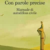 Con parole precise