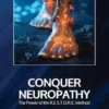 Conquer Neuropathy: The Power of the R.E.S.T.O.R.E. Method