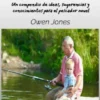 Consejos De Pesca Para Principiantes