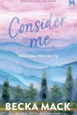 Consider me. Solo una possibilità
