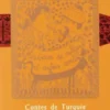 Contes de Turquie, Histoires de sultans et autres contes