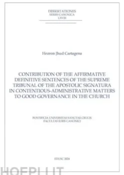 Contribution of the Affirmative Definitive Sentences of the Supreme Tribunal of the Apostolic Signatura