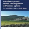 Contributo per una visione contemporanea dell’azienda agricola - e-Book