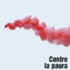Contro la paura