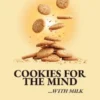 Cookies for the Mind