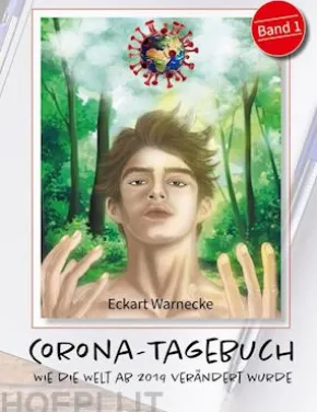 Corona Tagebuch (Bd. 1)