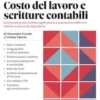 COSTO DEL LAVORO E SCRITTURE CONTABILI