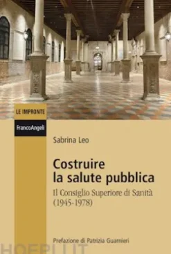 Costruire la salute pubblica