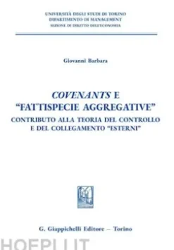 Covenants e “fattispecie aggregative” - e-Book