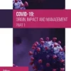 COVID-19: Origin, Impact and Management (Part 1)