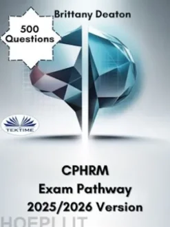 CPHRM Exam Pathway 2025/2026 Version