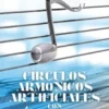 Círculos Armónicos Artificiales con Séptimas