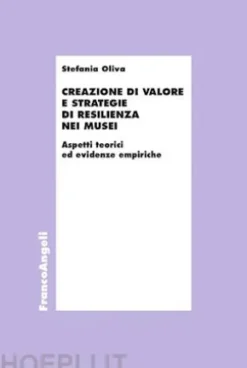Creazione di valore e strategie di resilienza nei musei