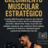 Crecimiento Muscular Estratégico