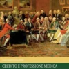 Credito e professione medica nel settecento europeo
