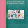 Crescere insieme
