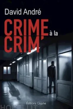 Crime à la crim'