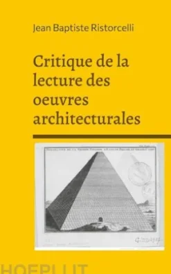 Critique de la lecture des oeuvres architecturales