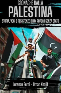 Cronache dalla Palestina