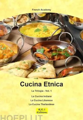 Cucina Etnica - La Trilogia - Vol. 1
