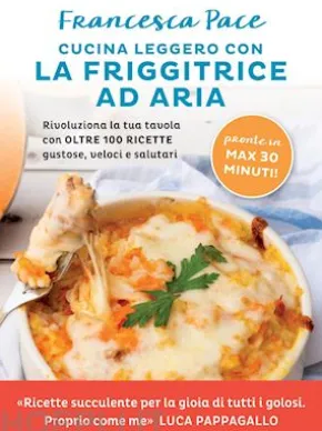 Cucina leggero con la friggitrice ad aria