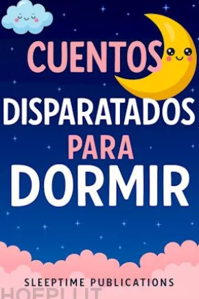 Cuentos Disparatados para Dormir