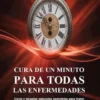 Cura De Un Minuto Para Todas Las Enfermedades