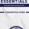 Cybersecurity Essentials - Protecting Yourself in the Digital Age