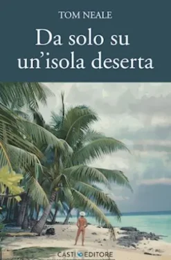 Da solo su un'isola deserta