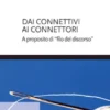 Dai connettivi ai connettori