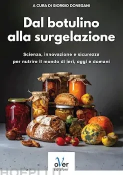 Dal botulino alla surgelazione
