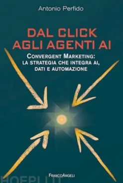 Dal click agli agenti AI
