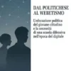 Dal Politichese al Webetismo