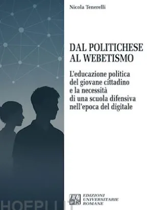 Dal Politichese al Webetismo