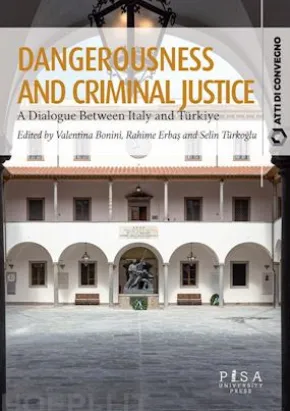 Dangerousness and Criminal Justice