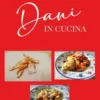 Dani in cucina