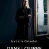 Dans l’ombre du miroir